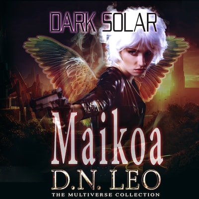 Dark Solar 3 - Maikoa – omslag til lydbogen af D.N. Leo