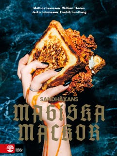 Sandhäxans magiska mackor – omslag till ljudboken av Erik Johansson,Fredrik Sundberg,Mattias Svensson,William Thoren