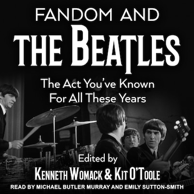 Fandom and The Beatles – omslag til lydbogen af Unknown Author