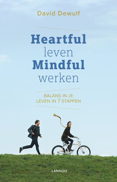 Heartful leven, mindful werken: balans in je leven in 7 stappen – omslag van het luisterboek van David Dewulf
