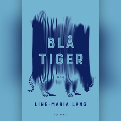 Blå tiger – omslag til lydbogen af Line-Maria Lång