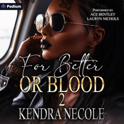 For Better or Blood 2 – omslag til lydbogen af Kendra Necole
