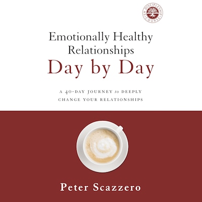 Emotionally Healthy Relationships Day by Day – omslag til lydbogen af Peter Scazzero