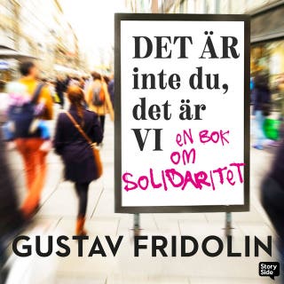 Det är inte du, det är vi