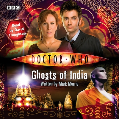 Doctor Who: Ghosts Of India – omslag til lydbogen af Mark Morris