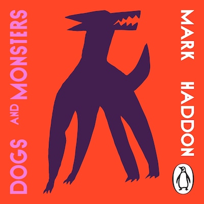 Dogs and Monsters – omslag til lydbogen af Mark Haddon