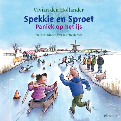 Spekkie en Sproet: Paniek op het ijs