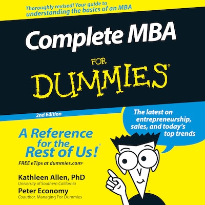 Complete MBA For Dummies – omslag til lydbogen af Kathleen Allen, PhD, Peter Economy