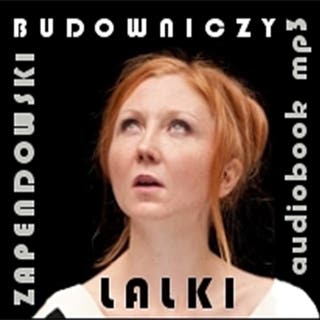 Budowniczy lalki – okładka audiobooka, autor Paweł Zapendowski