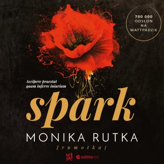 Spark – okładka książki, autor Monika Rutka