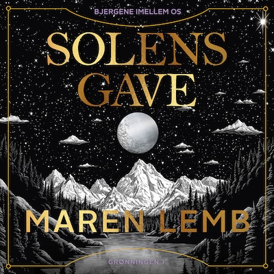 Solens gave – omslag til lydbogen af Maren Lemb