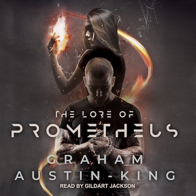 The Lore of Prometheus – omslag til lydbogen af Graham Austin-King