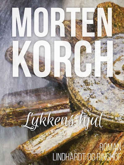 Lykkens hjul – omslag til lydbogen af Morten Korch