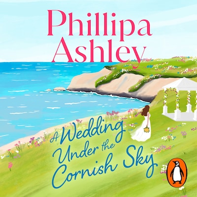 A Wedding Under the Cornish Sky – omslag til lydbogen af Phillipa Ashley