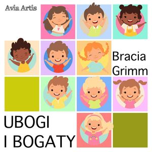 Ubogi i bogaty – okładka audiobooka, autor Bracia Grimm