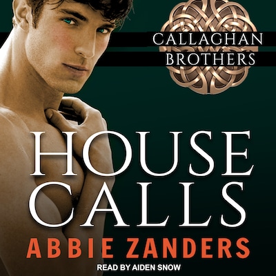 House Calls – omslag til lydbogen af Abbie Zanders
