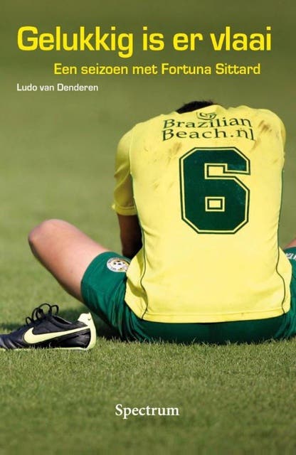 Gelukkig is er vlaai: Een seizoen met Fortuna Sittard – omslag van het luisterboek van Ludo van Denderen