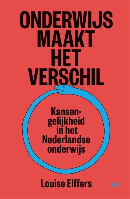 Onderwijs maakt het verschil: Kansengelijkheid in het Nederlandse onderwijs – omslag van het luisterboek van Louise Elffers