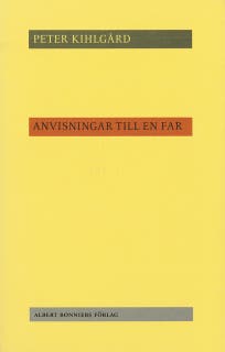 Anvisningar till en far