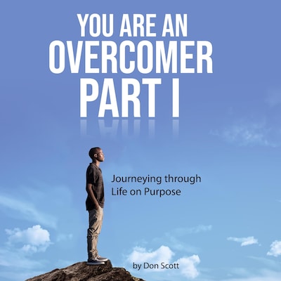 You Are an Overcomer Part I