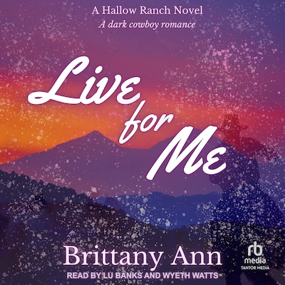 Live for Me – omslag til lydbogen af Brittany Ann