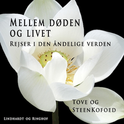 Mellem døden og livet – omslag til lydbogen af Tove Kofoed, Steen Kofoed