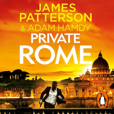 Private Rome – omslag til lydbogen af James Patterson, Adam Hamdy