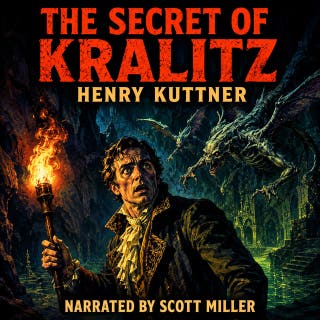 The Secret of Kralitz: The Curse Waiting Underground