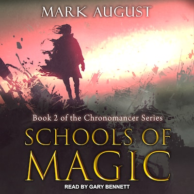 Schools of Magic – omslag til lydbogen af Mark August