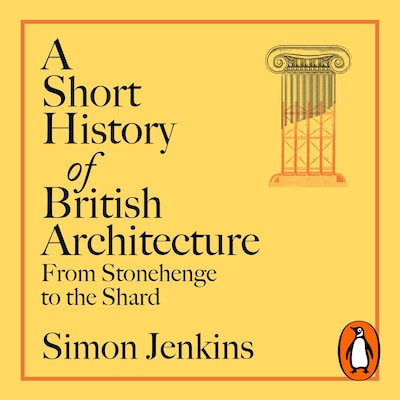 A Short History of British Architecture – omslag til lydbogen af Simon Jenkins