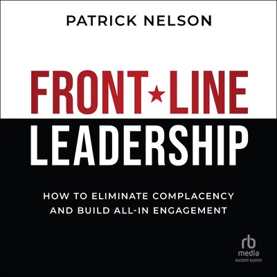 Front-Line Leadership – omslag til lydbogen af Patrick Nelson