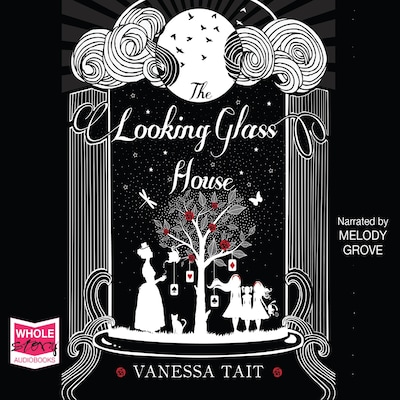 The Looking Glass House