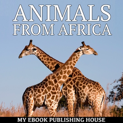 Animals from Africa – omslag til lydbogen af My Ebook Publishing House