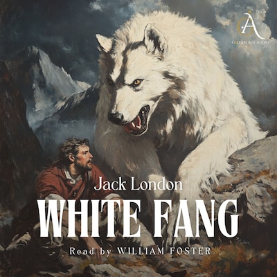 White Fang - Audiobook – omslag til lydbogen af Jack London, Classic Audiobooks
