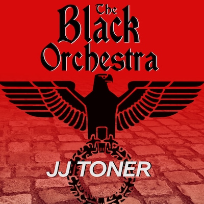 The Black Orchestra – omslag til lydbogen af JJ Toner
