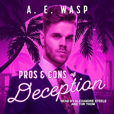 Pros & Cons of Deception – omslag til lydbogen af A. E. Wasp
