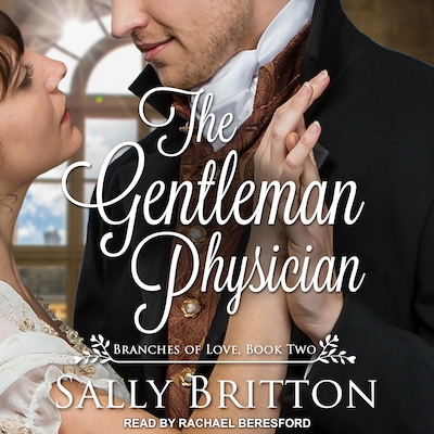 The Gentleman Physician – omslag til lydbogen af Sally Britton