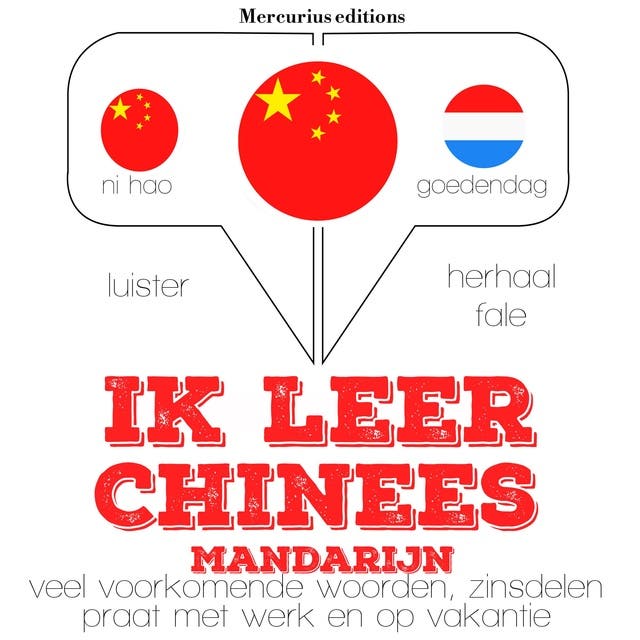 Ik leer Chinees - Mandarijn – omslag van het luisterboek van JM Gardner