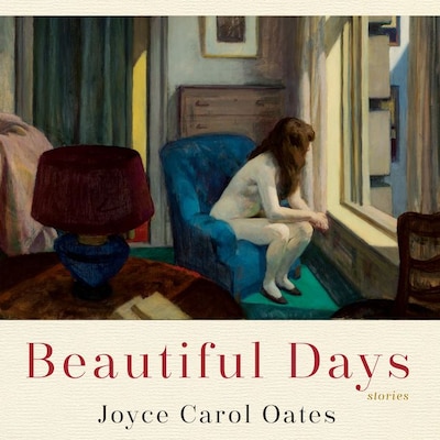 Beautiful Days – omslag til lydbogen af Joyce Carol Oates
