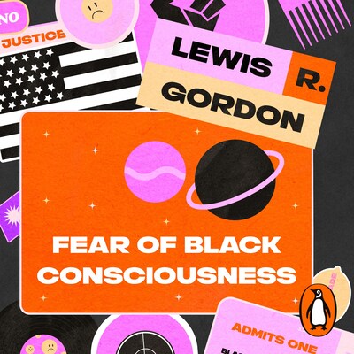Fear of Black Consciousness – omslag til lydbogen af Lewis R. Gordon