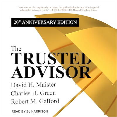 The Trusted Advisor – omslag til lydbogen af David H. Maister, Robert M. Galford, Charles H. Green