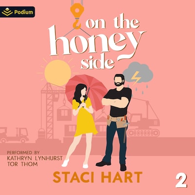 On the Honey Side – omslag til lydbogen af Staci Hart