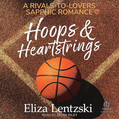 Hoops & Heartstrings – omslag til lydbogen af Eliza Lentzski