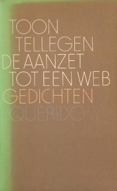 De aanzet tot een web