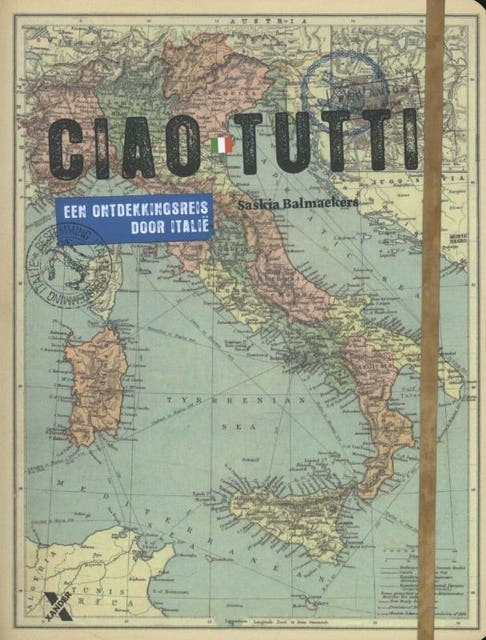 Ciao tutti: een ontdekkingsreis door Italie