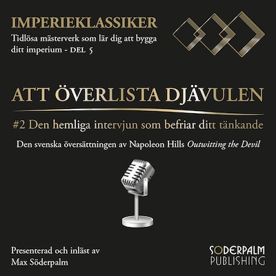 Att överlista djävulen #2: Den hemliga intervjun som befriar ditt tänkande – omslag till ljudboken av Napoleon Hill