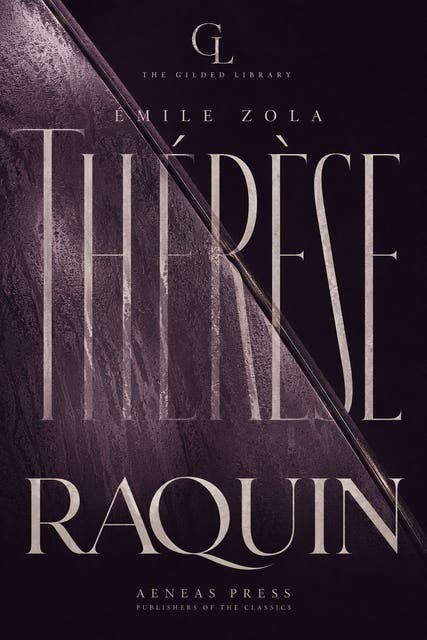Thérèse Raquin: The Illustrated Gift Edition – omslag til lydbogen af Émile Zola