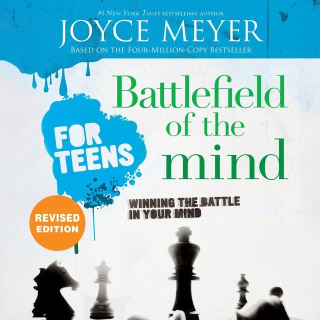 Battlefield of the Mind for Teens: Winning the Battle in Your Mind – omslag til lydbogen af Joyce Meyer