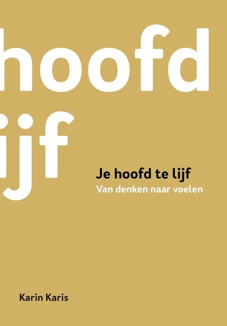 Je hoofd te lijf: van denken naar voelen – omslag van het luisterboek van Karin Karis