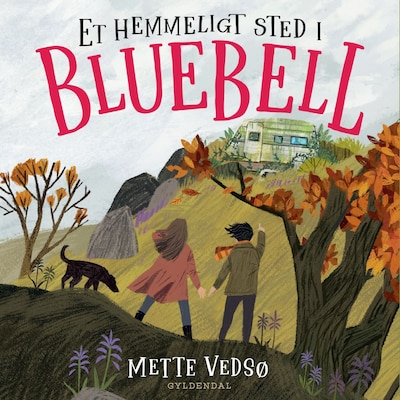 Et hemmeligt sted i Bluebell – omslag til lydbogen af Mette Vedsø